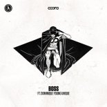 Coone ft Dominique Young Unique - Boss (Extended Mix)