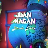 Juan Magán - Dónde Estás (Original Mix)