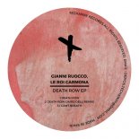 Gianni Ruocco & Le Roi Carmona - DeathRow (Extended Mix)