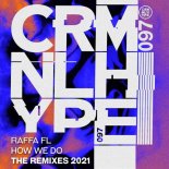 Raffa FL & Mr. V - How We Do (Francesco Dinoia Extended Remix)