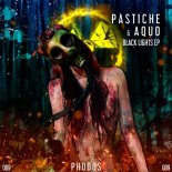Pastiche, AQUO - Bubbles (Original Mix)