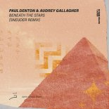 Paul Denton & Audrey Callagher - Beneath The Stars (Sneijder Extended Remix)