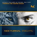 Kenny Palmer & Daniel Skyver - There\'s No Going Back (Extended Mix)