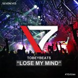 TobeyBeats - Lose My Mind