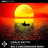 Carlo Ratto - Sun Goes Up (B2A & Anklebreaker Remix)