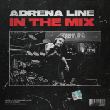 Adrena Line - In The Mix: March 2021