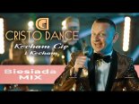 Cristo Dance - Kocham Cię I Kocham (Biesiada Mix)