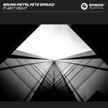 Bruno Pietri & Pete Spruce - It Ain\'t Right