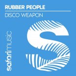 Rubber People - Disco Weapon (Extended Mix)