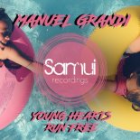 Manuel Grandi - Young Hearts Run Free (Original Mix)