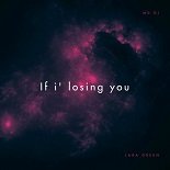 MD DJ feat. Lara Green - If i Losing You (Extended Mix)
