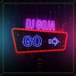 DJ Goja - Go (Original Mix)