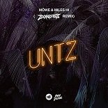 Möwe, Miles Hi feat. Zookeepers - Untz (Zookeepers Remix)