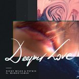 Nicky Miles, Petkis feat. Margo Sarge - Deeper Love (Original Mix)