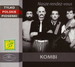 Kombi - Nasze rendez-vous (GranTi Bootleg 2021)