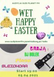 Dj Bolek - Wet Happy Easter SuDi Planet FM 5.04.2021