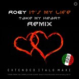 Roby - Take My Heart (Short Vocal Mix)