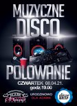 Muzyczne Disco Polowanie (discoparty.pl) 08.04.2021