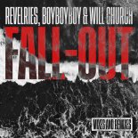 Revelries, Boyboyboy, Will Church - Fall-out (Key Crashers Extended Remix)