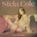 Stela Cole - Love Like Mine (G.Nasty Extended Mix)