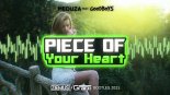 Meduza Feat. Goodboys - Piece of Your heart (Ziemuś x GranTi Bootleg 2021)