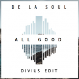 De La Soul - All Good (Divius Radio Edit)