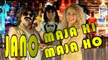 JANO - MAJA HI MAJA HO