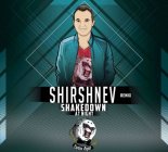 Shakedown - At Night (Shirshnev Remix)