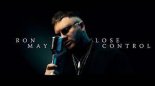 Ron May - Lose Control