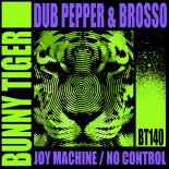 Brosso, Dub Pepper - Joy Machine (Original Mix)