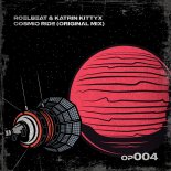 RoelBeat & Katrin Kittyx - Cosmic Ride (Original Mix)