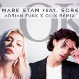 Mark Stam Ft. Sore - E Ok (Adrian Funk X OLiX Remix)
