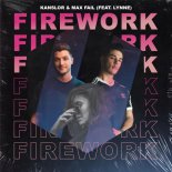 Kanslor, Max Fail & LYNNE - Firework (Extended Mix)