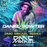 Daniel Powter - Crazy All My Life 2020 (DMC Mikael Extended Remix)