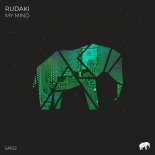 Rudaki - My Mind (Original Mix)