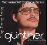 Gunther & the Sunshine Girls - Ding Dong Song (The Uniquerz Bootleg Remix Extended)