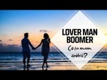 Lover Man & Boomer - Co Ja Mam Zrobić