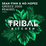 Sean Finn, No Hopes - Greece 2000 (DJ Wady & Bruce Banner Remix)
