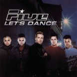 Five - Let's Dance (Radio Edit)