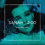 sanah - 2:00 (Daav Rave Remix)