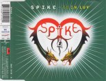 Spike - So In Luv