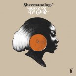 Shermanology - Boyz N Da Club (Original Mix)