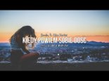 Rosalie. ft. Chloe Martini - Kiedy Powiem Sobie Dość (Tr!Fle & LOOP & Black Due Remix)