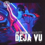 Jay Eskar feat. Scarlett - Deja Vu (Extended Mix)