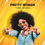 Timo Higgs - Pretty Woman (Extended Mix)