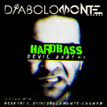 DJ DIABOLOMONTE SOUNDZ - HARDSTYLE DEVIL 2021 ( SPRING SEXY HARD DANCE MIX )