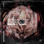 Guglielmo Nasini, Moorad, Corx - Break It Down (Extended Mix)