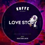 Doctor Jack - Love Story (Original Mix)