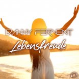 Danny Fervent - Lebensfreude  (Fluxx Remix)