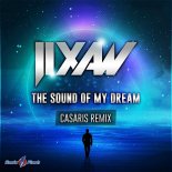Jixaw - The Sound Of My Dream (Casaris Remix)